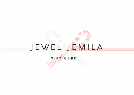 JEWEL JEMILA GIFT CARD